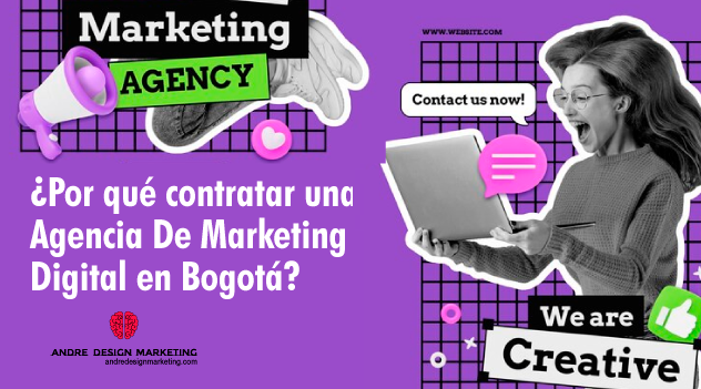 Andre Design Marketing Agencia De Marketing Digital Bogotá
